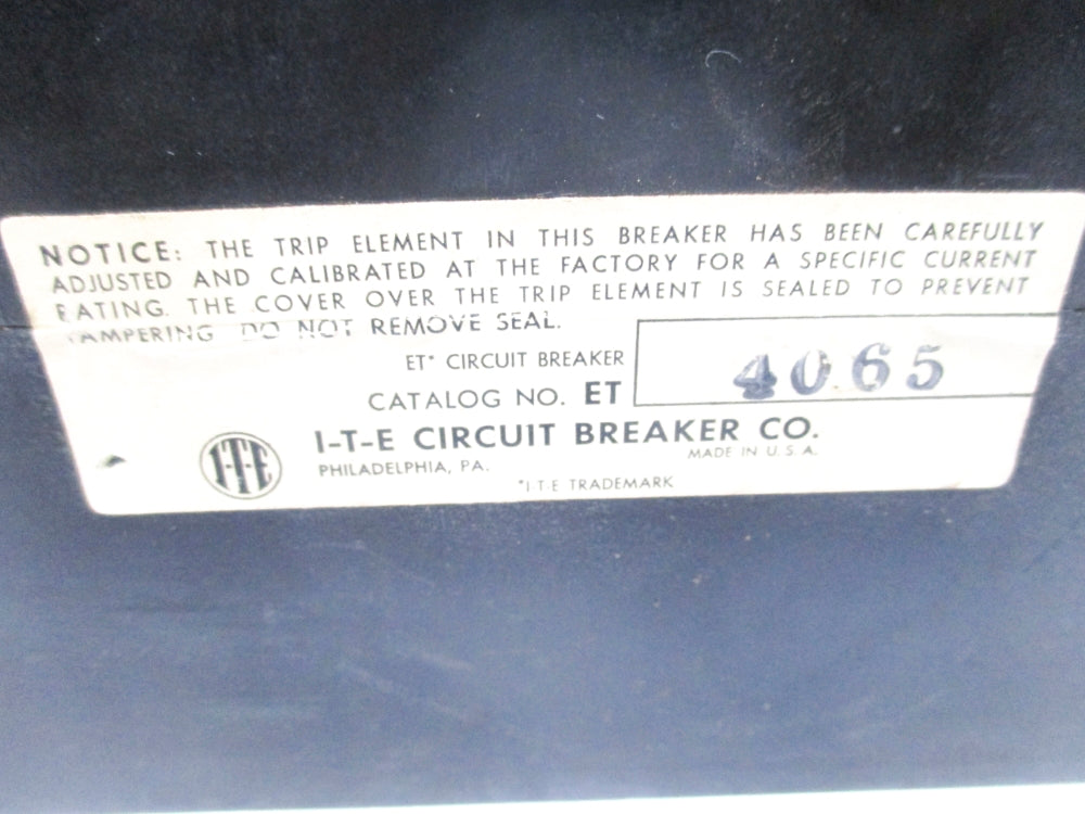 I-T-E CIRCUIT BREAKER ET4065 50A 600VAC UNMP
