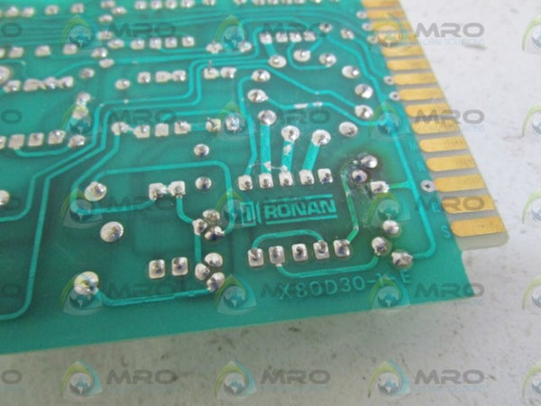 RONAN CIRCUIT BOARD X80D30-1-E  UNMP