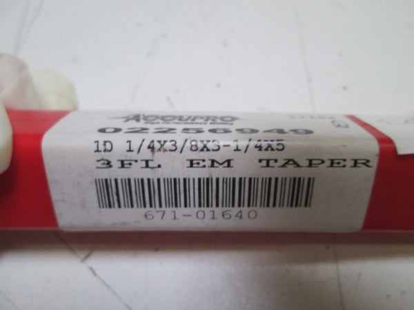 ACCUPRO TAPERED END MILLS 02256949 (671-01640)  ORIGINAL PACKAGE