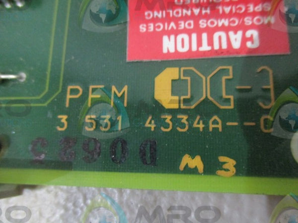 CINCINNATI MILACRON 3-531-4334A PFM BOARD  NSNP