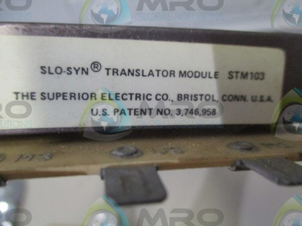 SLO-SYN STM103 BOARD TRANSLATOR MODULE C206195G1F  NSNP
